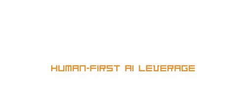 HUMAN-FIRST AI LEVERAGE