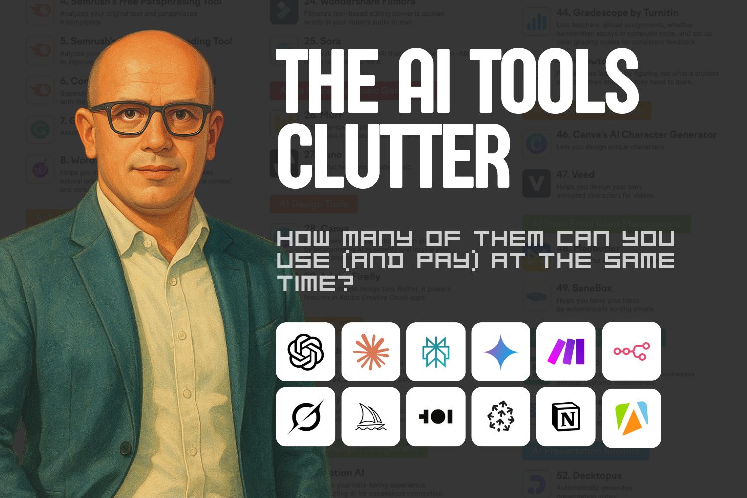 The AI Tools Clutter: How Many of Them Can You Use (and Pay) at the Same Time?